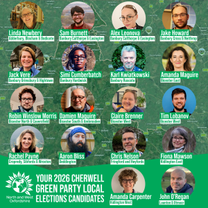 Green Party Candidates in 2026 Local Election in Cherwell Linda Newbery Adderbury, Bloxham & Bodicote Sam Burnett Banbury Calthorpe & Easington